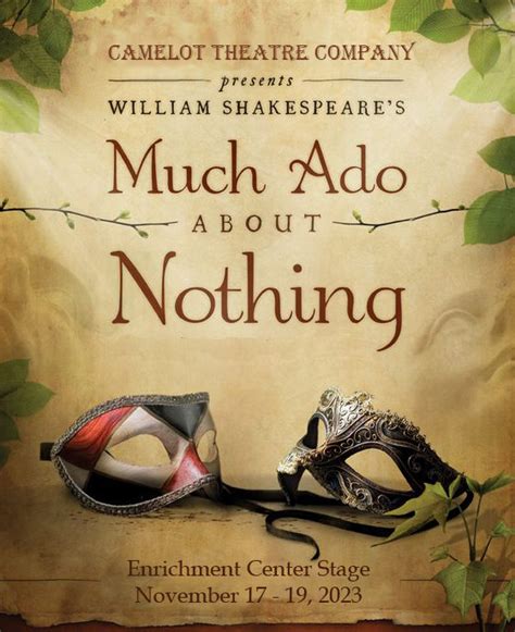 Much Ado About Nothing Camelot Theatre Company