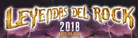 Primer Cabeza De Cartel De Leyendas Del Rock 2018 TravelMetal