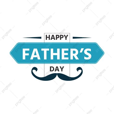 Happy Fathers Day Vector Hd Png Images Happy Fathers Day With Mustache