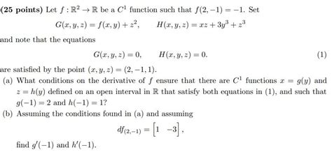 Solved 25 Points Let F R2→r Be A C1 Function Such That