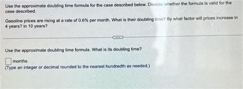 Solved Use The Approximate Doubling Time Formula For The Chegg