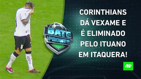 Eliminado Corinthians D Vexame Cai Pro Ituano E Est Fora Do