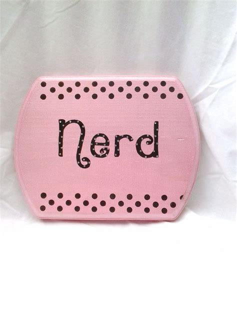 Pink Polka Dot Nerd Sign Wall Hanging By Jroyalties On Etsy 1200