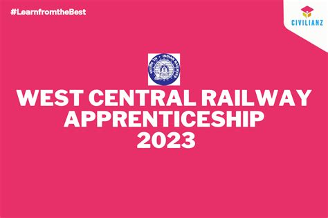 WEST CENTRAL RAILWAY APPRENTICESHIP 2023!!!