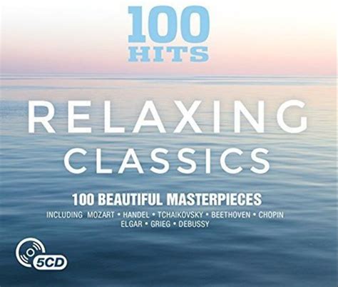 100 Hits Relaxing Classics Cd Box Set Free Shipping Over £20 Hmv Store