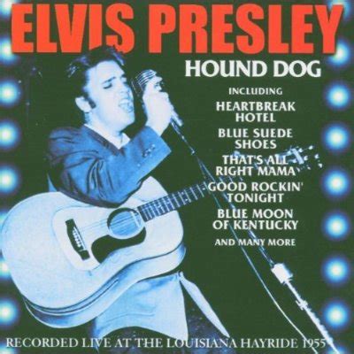 Elvis Presley – Hound Dog - Audio and Sound