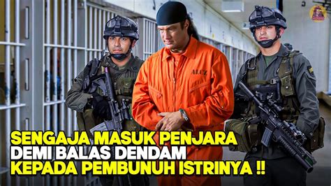 Sengaja Masuk Penjara Demi Balas Dendam Atas Kematian Istrinya Alur