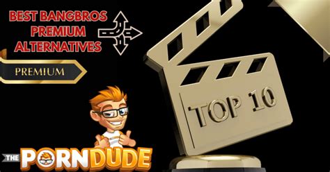 Navigating Top Premium Porn Sites Best Alternatives To Brazzers In 2023 Porn Dude Blog