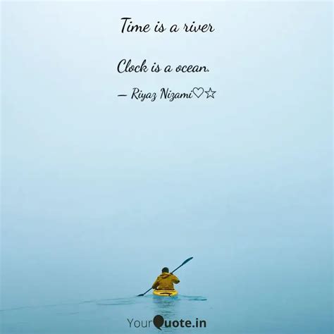 Clock Is A Ocean Quotes Writings By Riyaz I Tadakal YourQuote