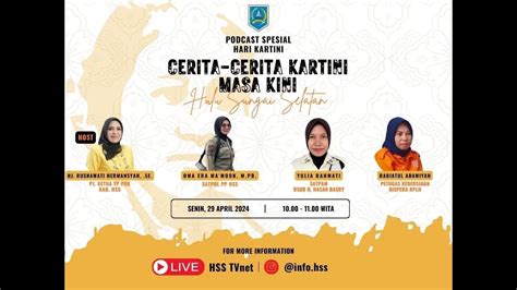 Podcast Spesial Hari Kartini Cerita Cerita Kartini Masa Kini Hulu