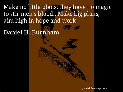 Daniel Burnham Quotes