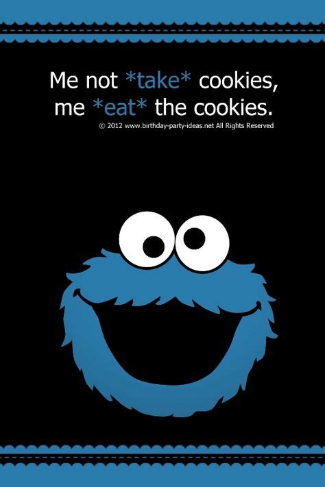 13 Cookie Monster Quotes ideas | cookie monster quotes, monster quotes ...