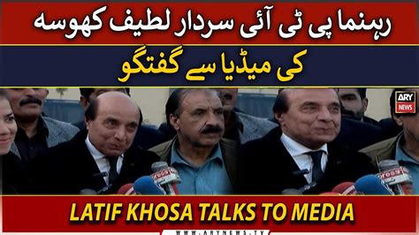 Live Pti Leader Sardar Latif Khosa Talks To Media Ary News Live