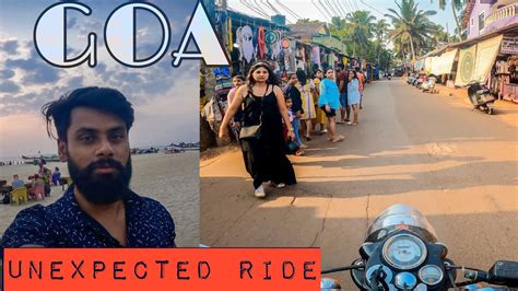 How I Start Moto Vlog In Goa Siolim To Arambol Baech North Goa