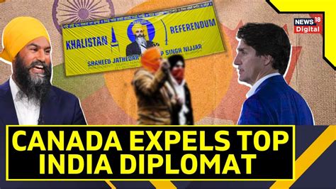 Canada News Canada Expels Top Indian Diplomat Over Killing Of