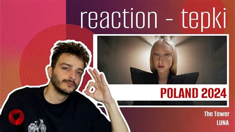 REACTION LUNA The Tower Eurovision 2024 Poland YouTube