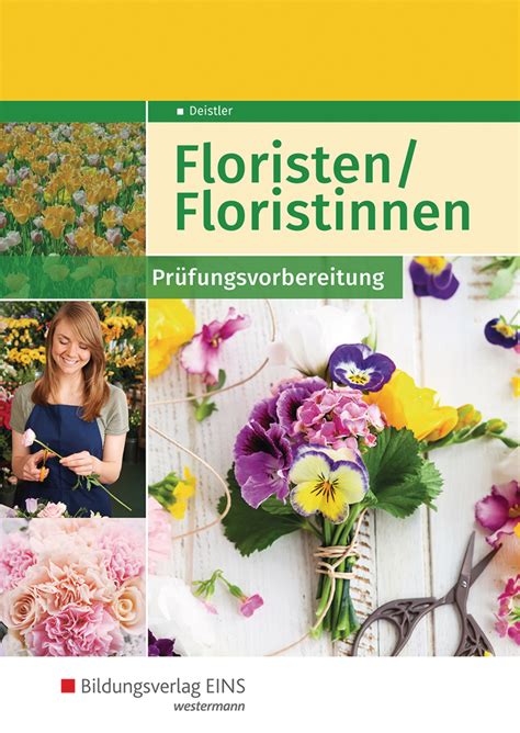 Pr Fungsvorbereitung Ausbildung Florist In Und G Rtner In