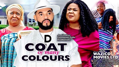 D Coat Of Many Colours Season New Movie Hit Uju Okoli Flashboy