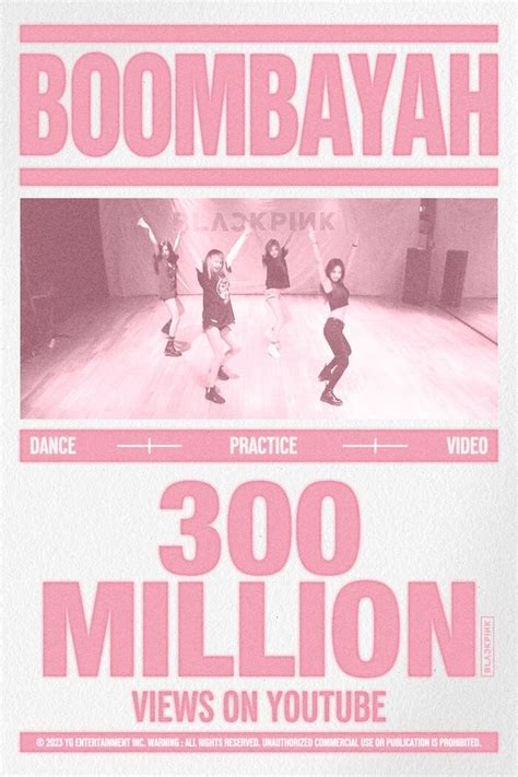 Blackpink′s ＂boombayah＂ Dance Practice Video Achieves 300 Million