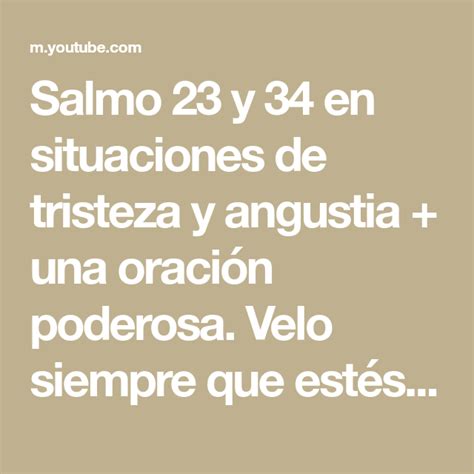 Salmo 23 y 34 en situaciones de tristeza y angustia una oración