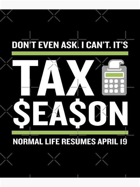 Cpa Accountant Tax Season Funny Fun Quote Poster For Sale By