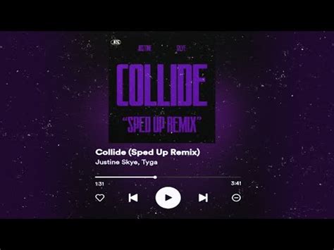 Justine Skye Collide Sped Up Remix Ft Tyga Lyric Video YouTube