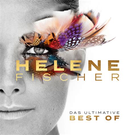 Helene Fischer Best Of Das Ultimative In High Resolution Audio