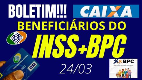 Boletim Benefici Rios Do Inss E Bpc Loas Loas Benef Cio De