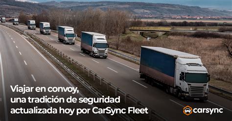 Convoy, una tradición de seguridad actualizada por CarSync