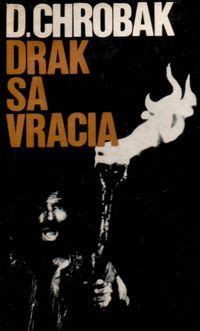 Drak Sa Vracia By Dobroslav Chrob K Reviews Discussion Bookclubs Lists