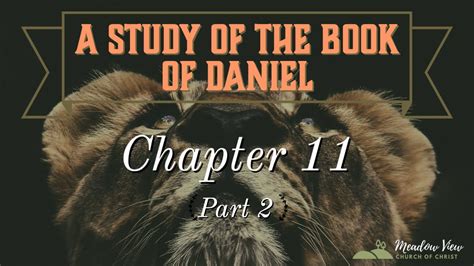 A Study Of The Book Of Daniel Chapter Part Youtube