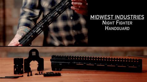 Midwest Industries Night Fighter Handguard Youtube