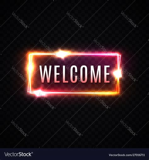 Neon Welcome Sign On Dark Transparent Background Vector Image