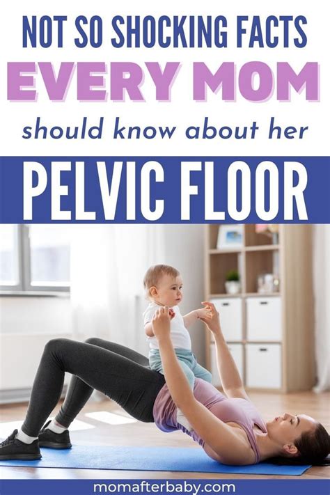 Mom S Pelvic Floor What Every Woman Should Know Pelvic Floor Post