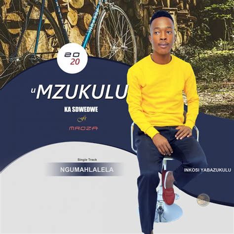 Ngumahlalela Feat Mroza Fakude Youtube Music