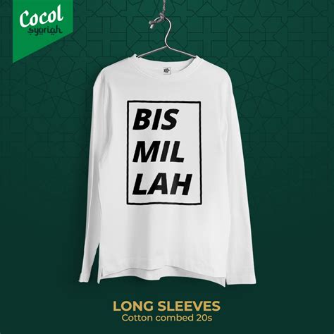 Jual Cocol Store Kaos Islami Desain Bismillah Shopee Indonesia