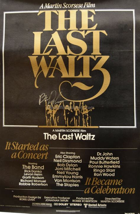 The Last Waltz – Signed Autographed Movie Posters