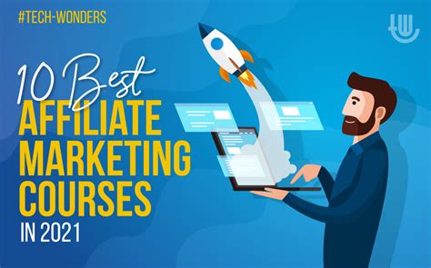 The 10 Ultimate Affiliate Marketing Courses To Try In 2021