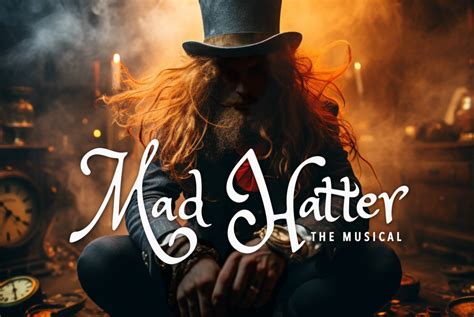 Mad Hatter the Musical | 2023-2024 Season - Herberger Theater Center