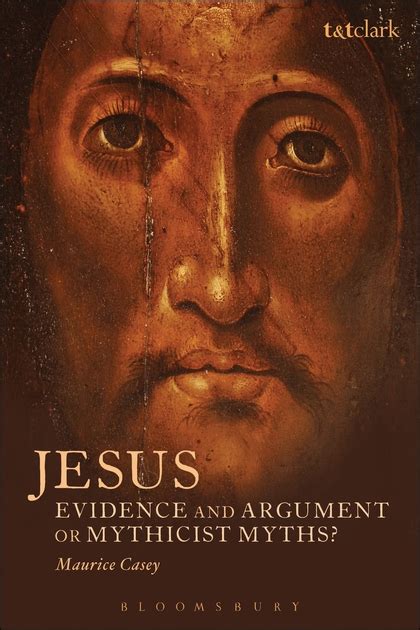 Richard Carriers Review Of Maurice Caseys Jesus Vridar