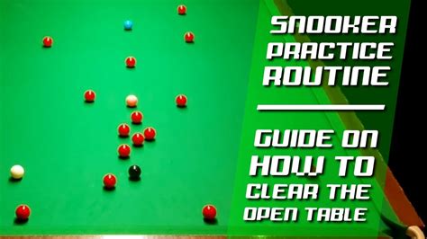 Advanced Snooker Practice Routine Open Table How To Clear Tutorial