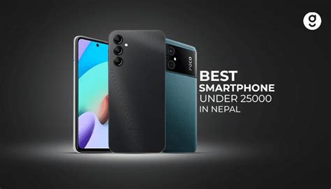 Best Phones Under 25000 In Nepal 2024 Update