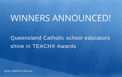 Queensland Catholic School Educators Shine In Teachx Awards Qcec