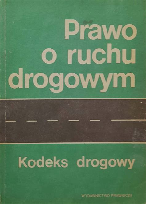 Prawo O Ruchu Drogowym Niska Cena Na Allegro Pl