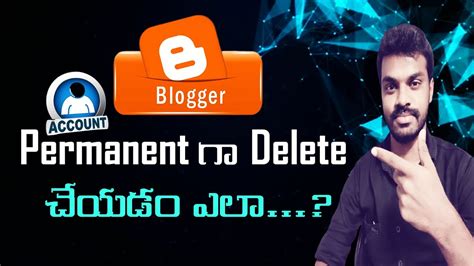 How To Permanently Delete Blogger In Account How To Delete A Blog On