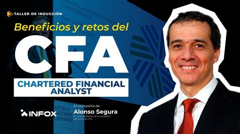 Por qué obtener el CFA Alonso Segura YouTube