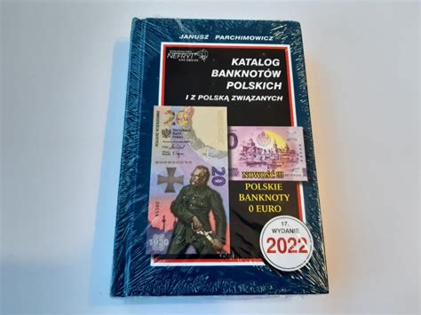 Katalog Banknotów Polskich Parchimowicz 2022 nowy Płock Licytacja