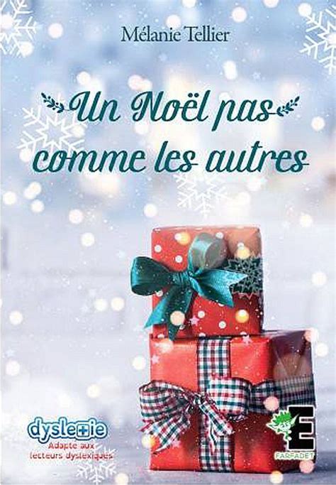 UN NOËL PAS COMME LES AUTRES Mélanie Tellier Évidence Éditions