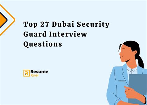 Top 27 Dubai Security Guard Interview Questions in 2025 - ResumeKraft