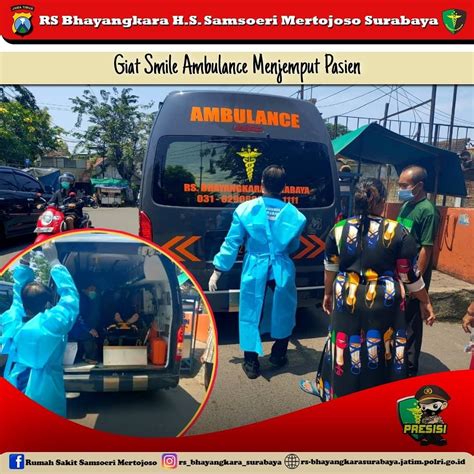 RS Bhayangkara Surabaya Giat Smile Ambulance Menjemput Pasien